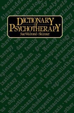 Dictionary of Psychotherapy - Walrond-Skinner, Sue (ed.)