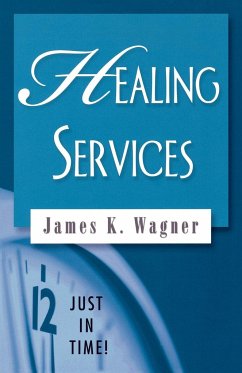 Healing Services - Wagner, James K.