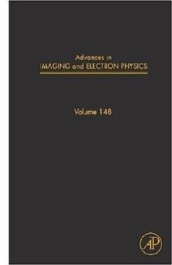 Advances in Imaging and Electron Physics - Hawkes, Peter W.