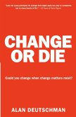 Change or Die