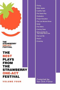 The Best Plays from the Strawberry One-Act Festival - Fisher, Van Dirk