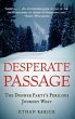 Desperate Passage - Bild 1