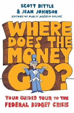 Where Does the Money Go? - Bittle, Scott; Johnson, Jean