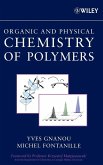 Organic and Physical Chemistry of Polymers