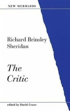 The Critic - Sheridan, Richard Brinsley