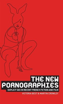 The new pornographies - Best, Victoria; Crowley, Martin