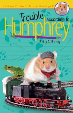 Trouble According to Humphrey - Birney, Betty G