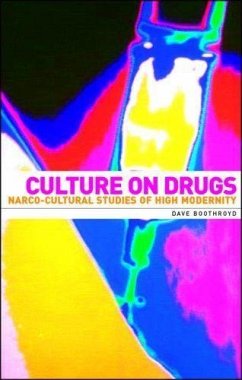 Culture on Drugs - Boothroyd, Dave