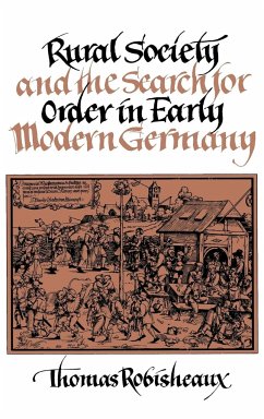 Rural Society Early Modern Ger - Robisheaux, Thomas Willard; Thomas, Robisheaux