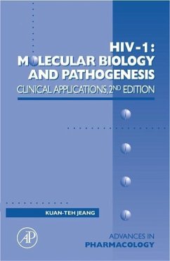 HIV I: Molecular Biology and Pathogenesis: Clinical Applications - HIV I: Molecular Biology and Pathogenesis: Clinical Applications