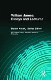 William James: Essays and Lectures