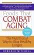 Foods That Combat Aging - Bild 1