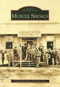 Muscle Shoals - Flynn Tapia, Laura; Lewis, Yoshie