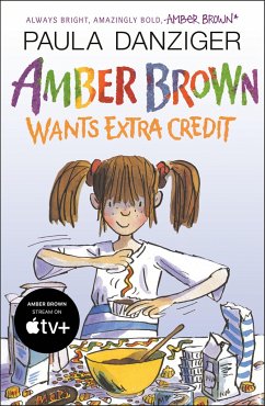 Amber Brown Wants Extra Credit - Danziger, Paula