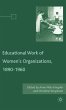 The Educational Work of Women's... - Bild 1