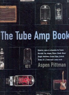 The Tube Amp Book - Pittman, Aspen
