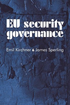 EU Security Governance - Kirchner, Emil; Sperling, James