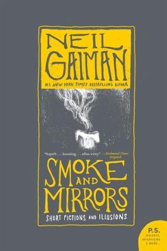 Smoke and Mirrors - Gaiman, Neil
