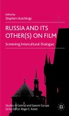 Russia and Its Other(s) on Film