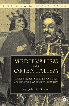 Medievalism and Orientalism - Ganim, J.
