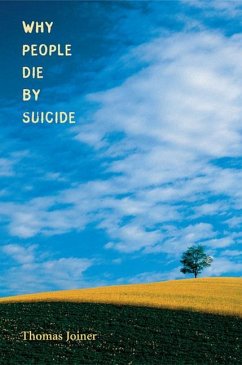 Why People Die by Suicide - Joiner, Thomas