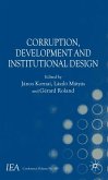 Corruption, Development and Institutional Design