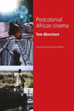 Postcolonial African cinema - Murphy, David; Williams, Patrick