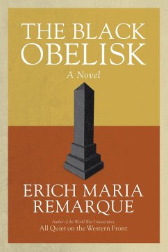 The Black Obelisk - Remarque, Erich Maria