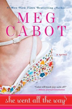 She Went All the Way - Cabot, Meg