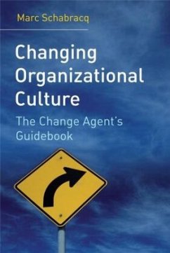 Changing Organizational Culture - Schabracq, Marc J.