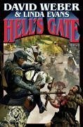 Hell's Gate (Book 1 in New Multiverse Series), 1 - Weber, David; Evans, Linda