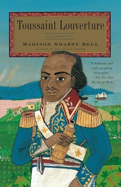 Toussaint Louverture - Bell, Madison Smartt