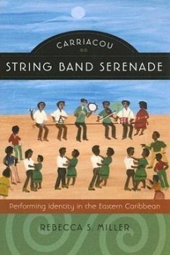 Carriacou String Band Serenade - Miller, Rebecca S