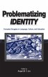 Problematizing Identity - Bild 1