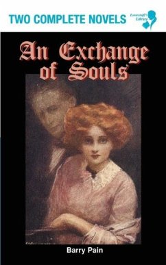 An Exchange of Souls / Lazarus (Lovecraft's Library) - Pain, Barry; Béraud, Henri