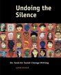 Undoing the Silence: Six Tools for... - Bild 1