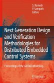 Next Generation Design and Verification Methodologies for Distributed Embedded Control Systems