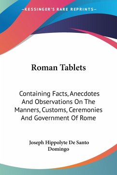 Roman Tablets - De Santo Domingo, Joseph Hippolyte