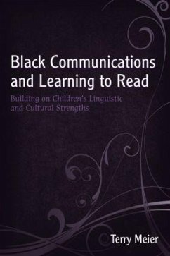 Black Communications and Learning to Read - Meier, Terry