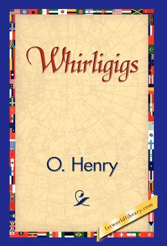 Whirligigs - Henry O; Henry O.