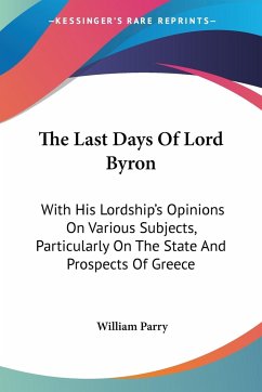 The Last Days Of Lord Byron - Parry, William