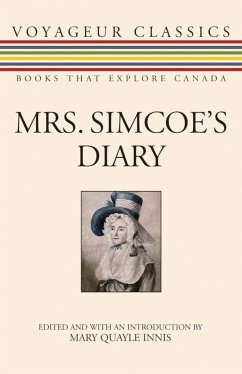 Mrs. Simcoe's Diary - Simcoe, Elizabeth Posthuma