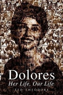 Dolores - Her Life, Our Life - Theodore, Ted