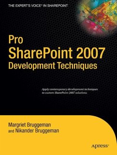 Pro SharePoint 2007 Development Techniques - Bruggeman, Nikander