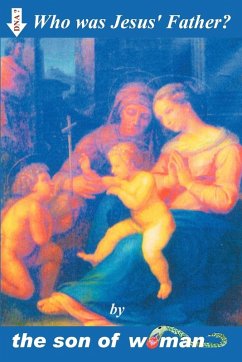 Who Was Jesus' Father? - Son of Woman, Of Woman