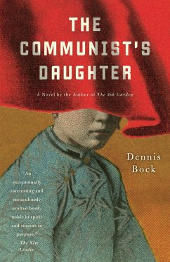 The Communist's Daughter - Bock, Dennis