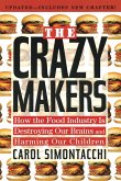 The Crazy Makers