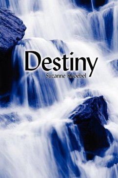 Destiny - Knoebel, Suzanne