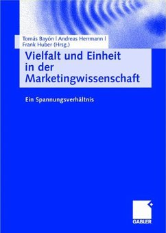 Vielfalt und Einheit in der Marketingwissenschaft - Hammerschmidt, Maik / Stokburger-Sauer, Nicola