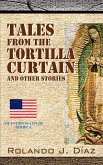 Tales From The Tortilla Curtain and Other Stories